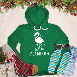 Fa La La La Flamingo Hoodie_6985