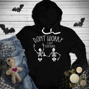 Don’t Worry I Got Your Back Hoodie_3288