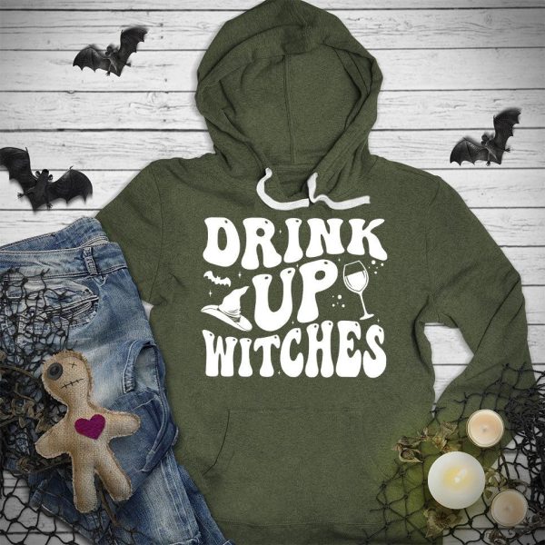 Drink Up Witches Hoodie_1691