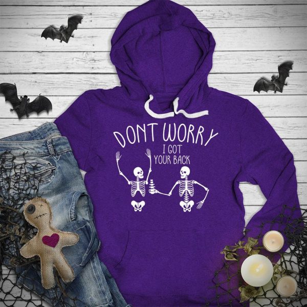 Don’t Worry I Got Your Back Hoodie_3288